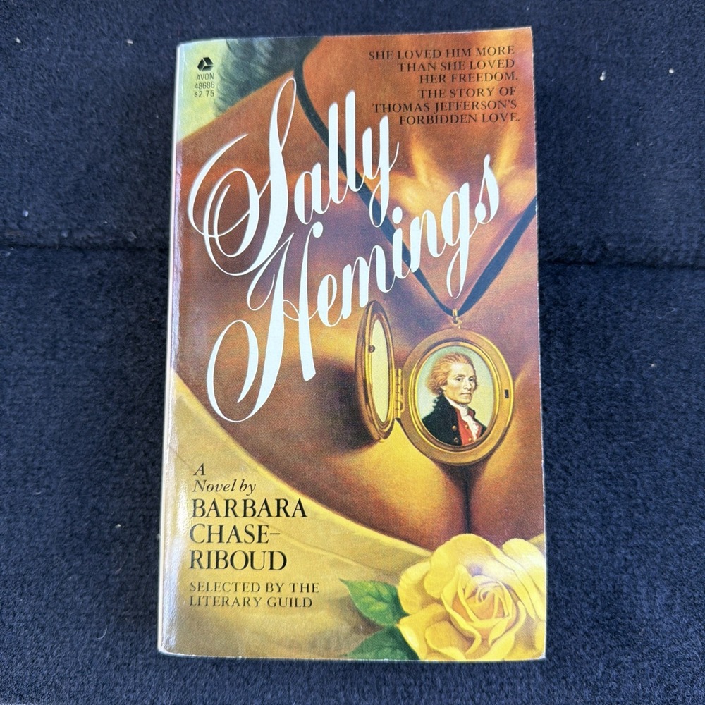 Sally Hemings : A Novel by Barbara Chase-Riboud (1980, PB) 1st Avon Printing